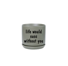 Load image into Gallery viewer, Printed Small Oslo Pot Sage - with sayings
